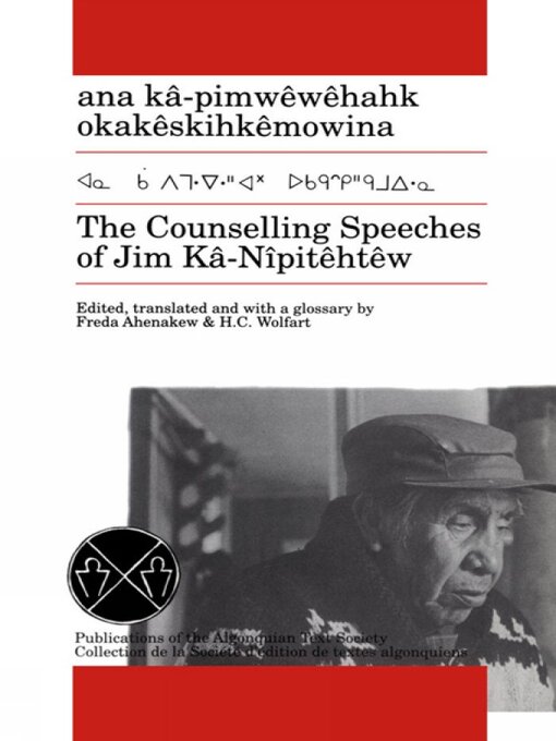 Title details for The Counselling Speeches of Jim Ka-Nipitehtew by Jim Kâ-Nîpitêhtêw - Available